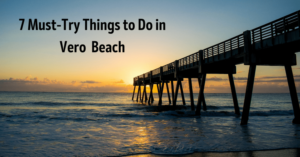 Things to Do in Vero Beach